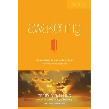 Awakening: Awakening to the Call of God