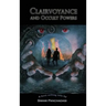 Clairvoyance and Occult Powers