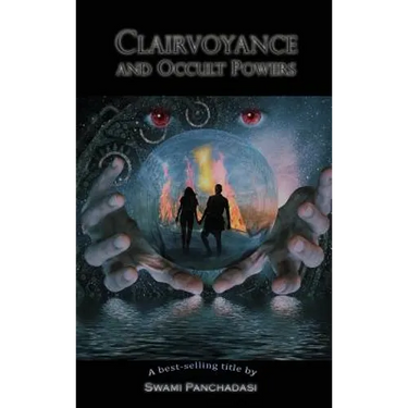 Clairvoyance and Occult Powers
