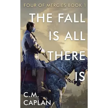 The Fall is All There Is