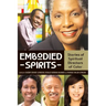 Embodied Spirits: Stories of Spiritual Directors of Color