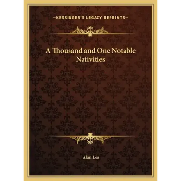 A Thousand and One Notable Nativities