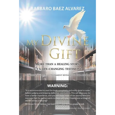 My Divine Gift: More Than a Healing Story, It's a Life-Changing Testimony!