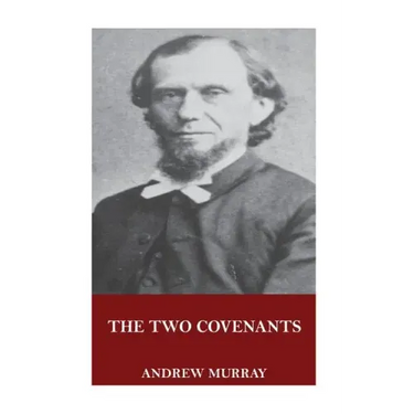 The Two Covenants