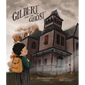 Gilbert and the Ghost