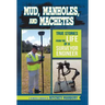 Mud, Manholes, and Machetes: True Stories from the Life of a Surveyor Engineer