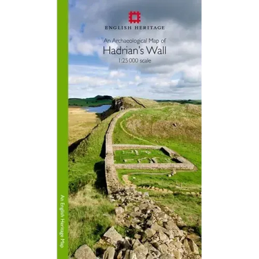 An Archaeological Map of Hadrian's Wall: 1:25000 Scale Revised Edition