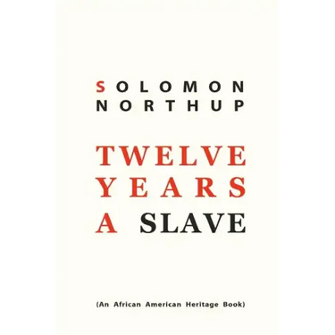 Twelve Years a Slave
