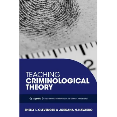 Teaching Criminological Theory