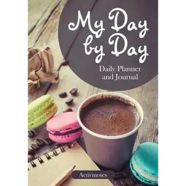 My Day by Day Daily Planner and Journal