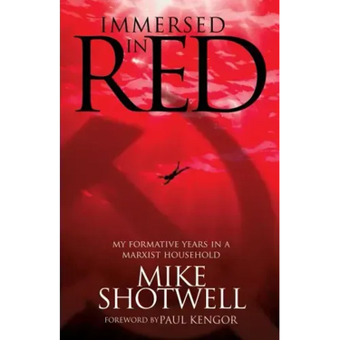 Immersed In Red: My Formative Years in a Marxist Household