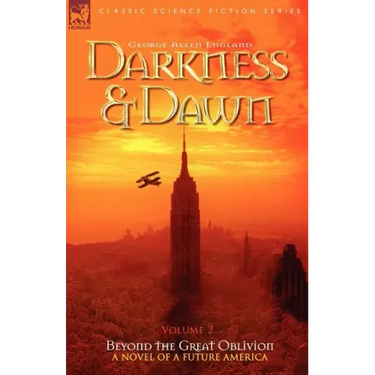 Darkness & Dawn Volume 2 - Beyond the Great Oblivion