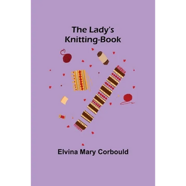 The Lady's Knitting-Book