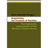 Negotiating the Freedom of Namibia