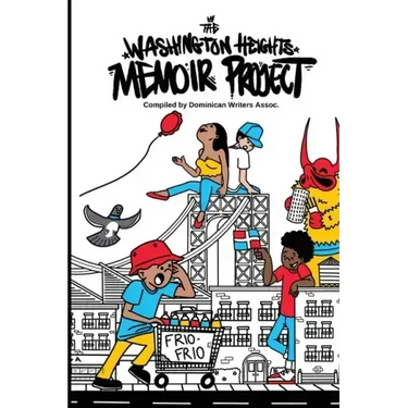 The Washington Heights Memoir Project