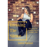 Breaking the Silence: Tales, Tips and Tricks from an Alcoholic's Wife
