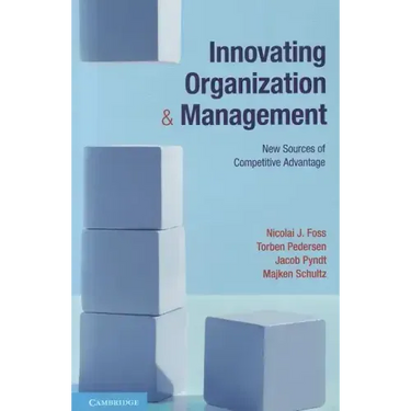 Innovating Organization and Management