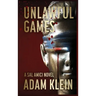 Unlawful Games