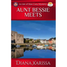 Aunt Bessie Meets