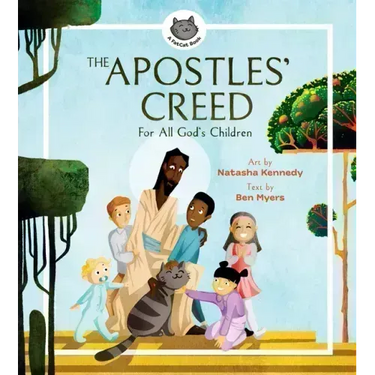 The Apostles' Creed: For All God's Children