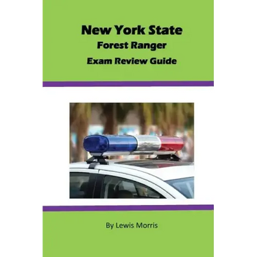 New York State Forest Ranger Exam Review Guide