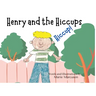 Henry and the Hiccups