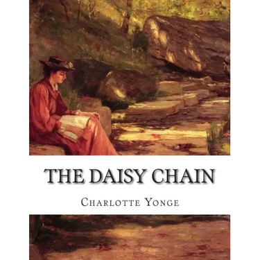 The Daisy Chain: Or Aspirations
