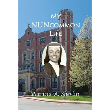 My NUNcommon Life