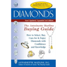 Diamonds (3rd Edition): The Antoinette Matlin's Buying Guide