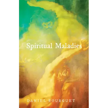 Spiritual Maladies