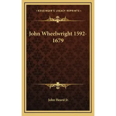 John Wheelwright 1592-1679