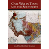 Civil War in Texas and the Southwest