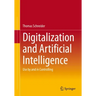 Digitalization and Artificial Intelligence: Use by and in Controlling