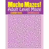 Mucho Mazes! Adult Level Maze Activity Book