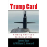 Trump Card: Holding America's Enemies at Bay