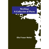 Nestlings; A Collection of Poems