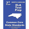 North Carolina 3rd Grade ELA Test Prep: Common Core Learning Standards