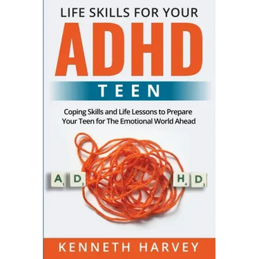 Life Skills for Your ADHD Teen