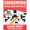 Crossword Puzzle Book For Adults: 80 Large Print Easy To Hard Level Crossword Puzzles With Solutions For Adults Seniors Men And Women Dad Mum As A Per