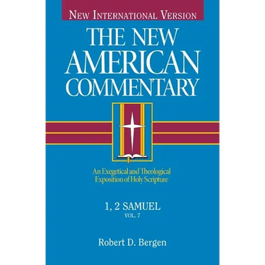 1, 2 Samuel: An Exegetical and Theological Exposition of Holy Scripture Volume 7