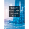 Sas(r) Coding Primer and Reference Guide