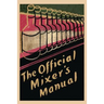 The Official Mixer's Manual