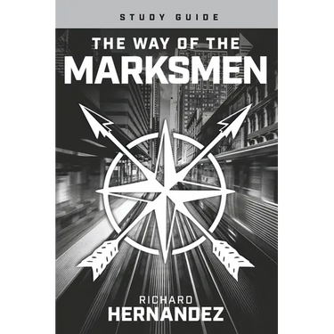 The Way of the Marksmen Study Guide