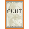 Guilt: The Bite of Conscience