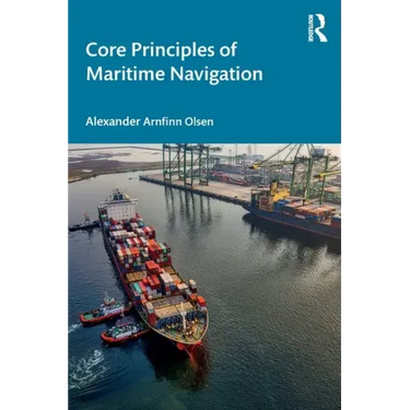 Core Principles of Maritime Navigation