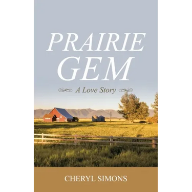 Prairie Gem: A Love Story