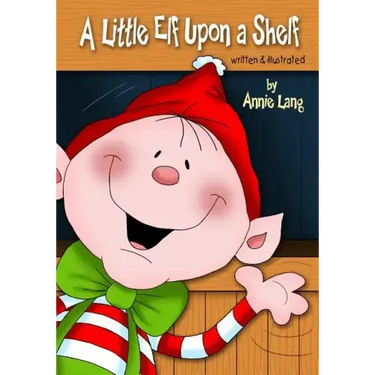 A Little Elf Upon a Shelf