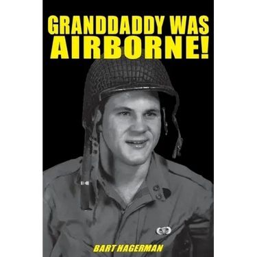 Granddaddy Was Airborne!