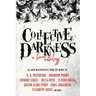 Collective Darkness: A Horror Anthology