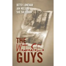 The W.I.S.E. Guys